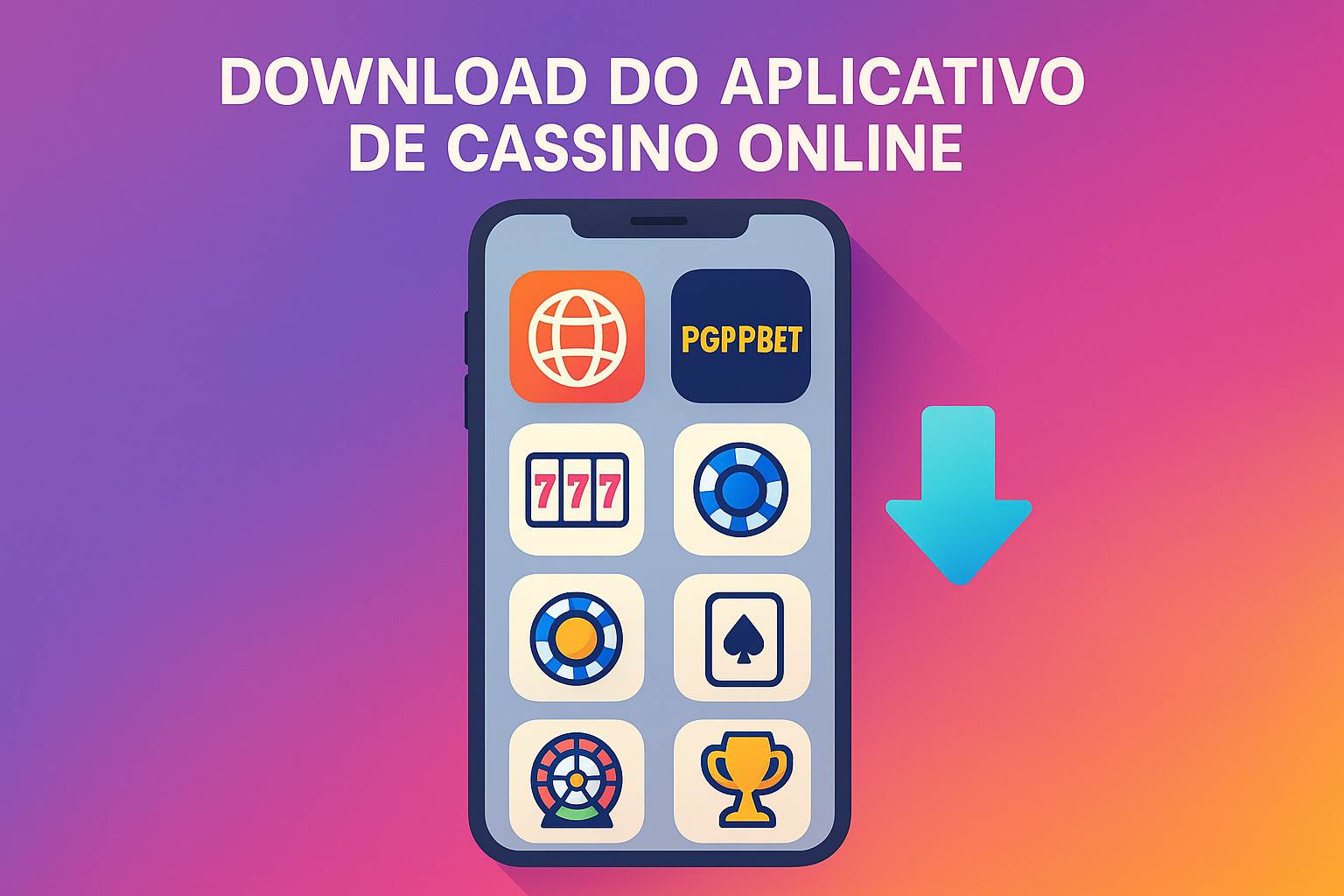Baixar o PGPPBET Cassino App